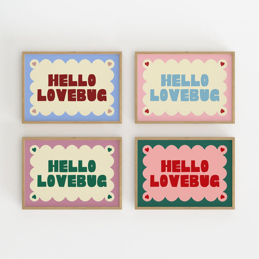 Hello Lovebug Cute Hallway Print