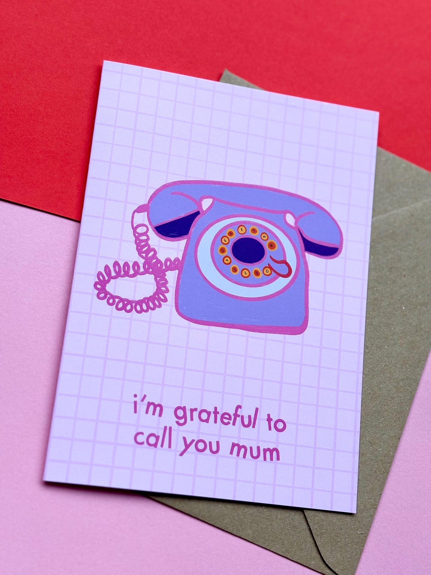 I’m Grateful To Call You Mum Card
