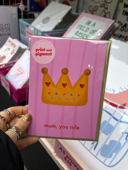 Mum You Rule Pink Hand Drawn Card