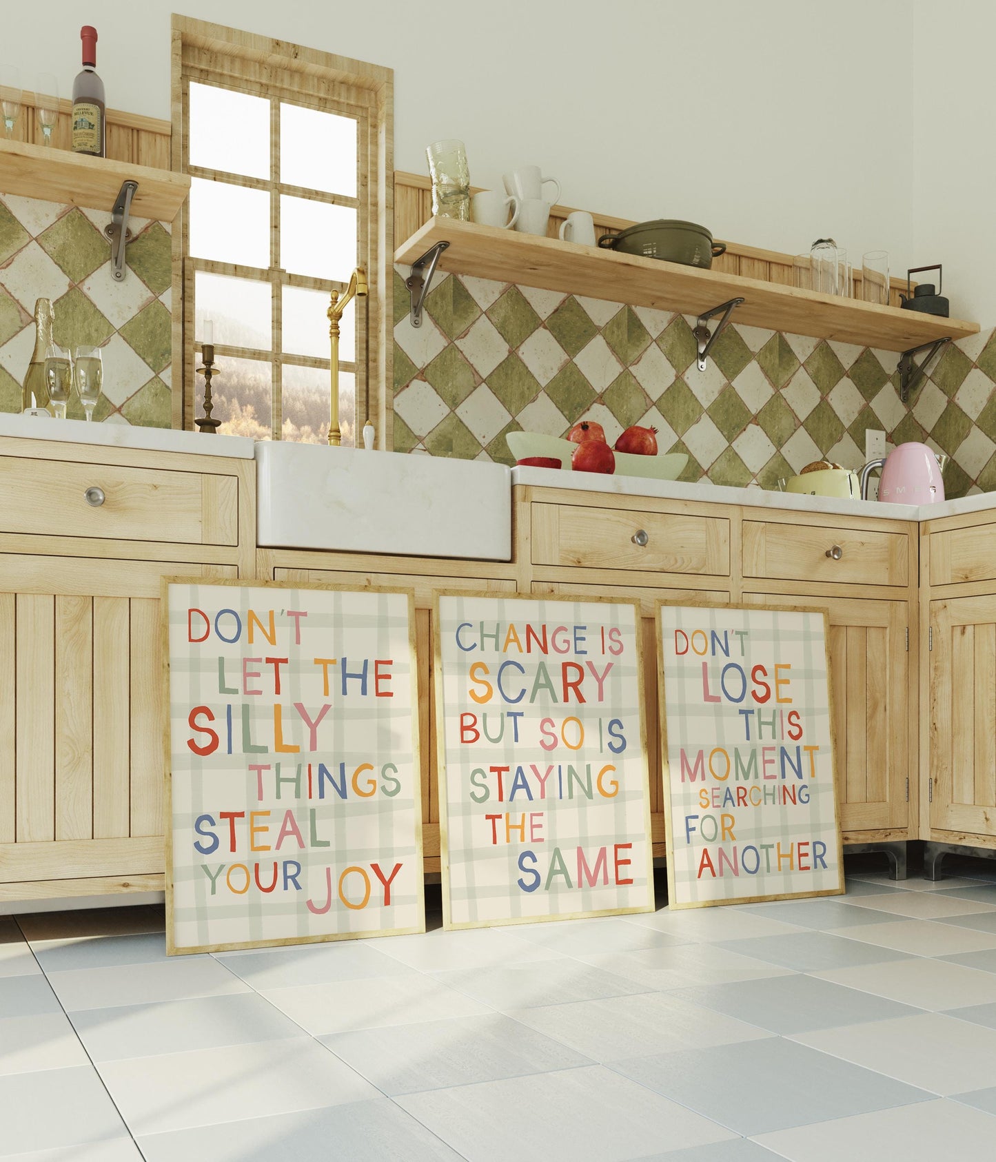 Don't Let The Silly Things Steal Your Joy Print