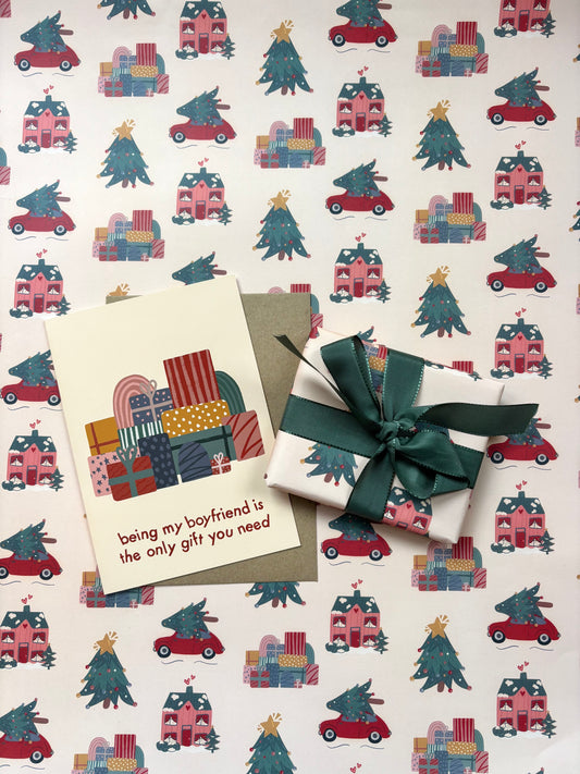 Being My Boyfriend Is The Only Gift You Need Festive Card