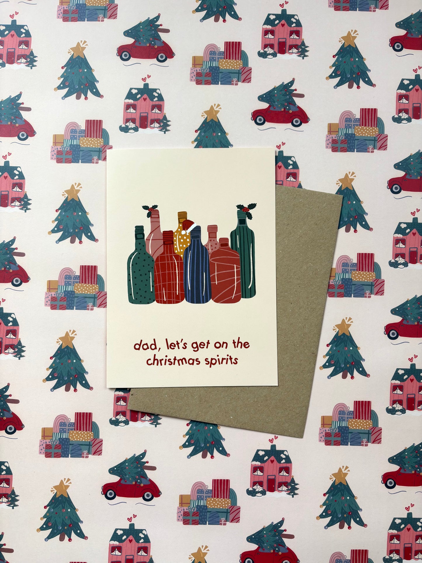 Dad, Let's Get On The Christmas Spirits Festive Card