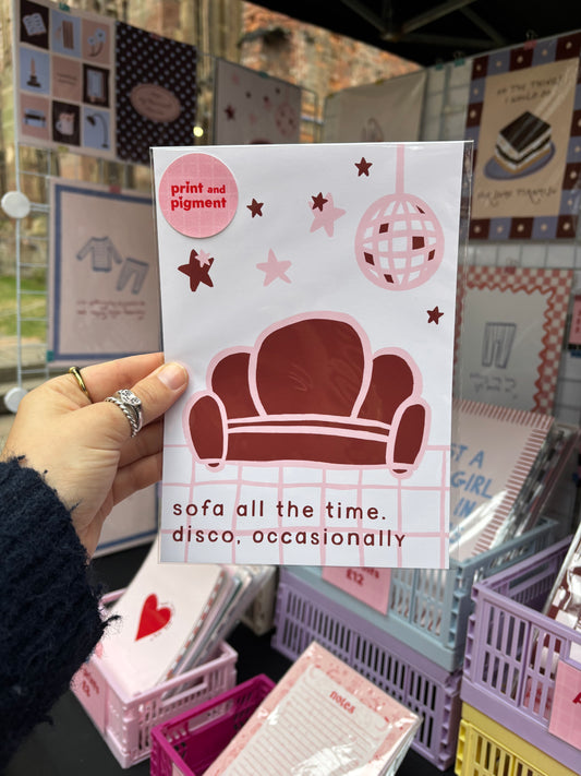 Sofa All The Time. Disco, Occasionally print