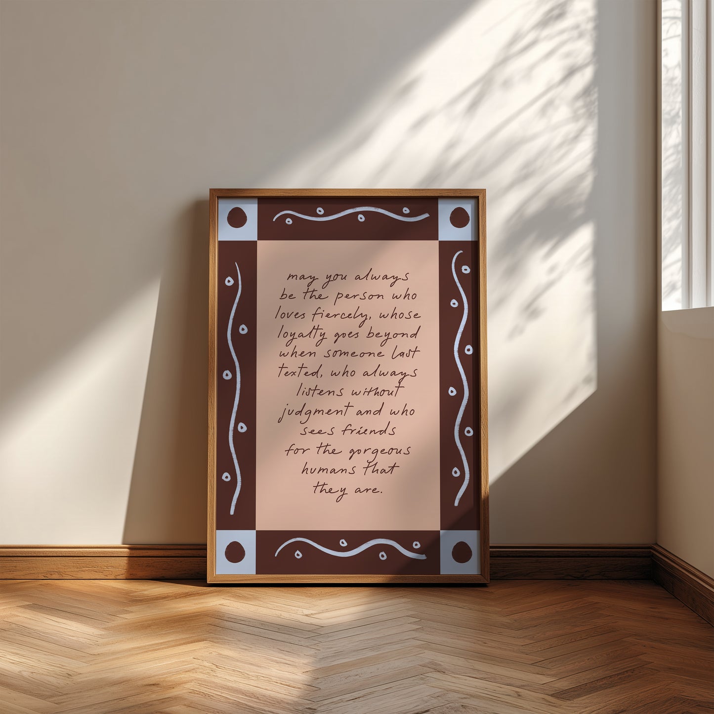 May You Always Be print