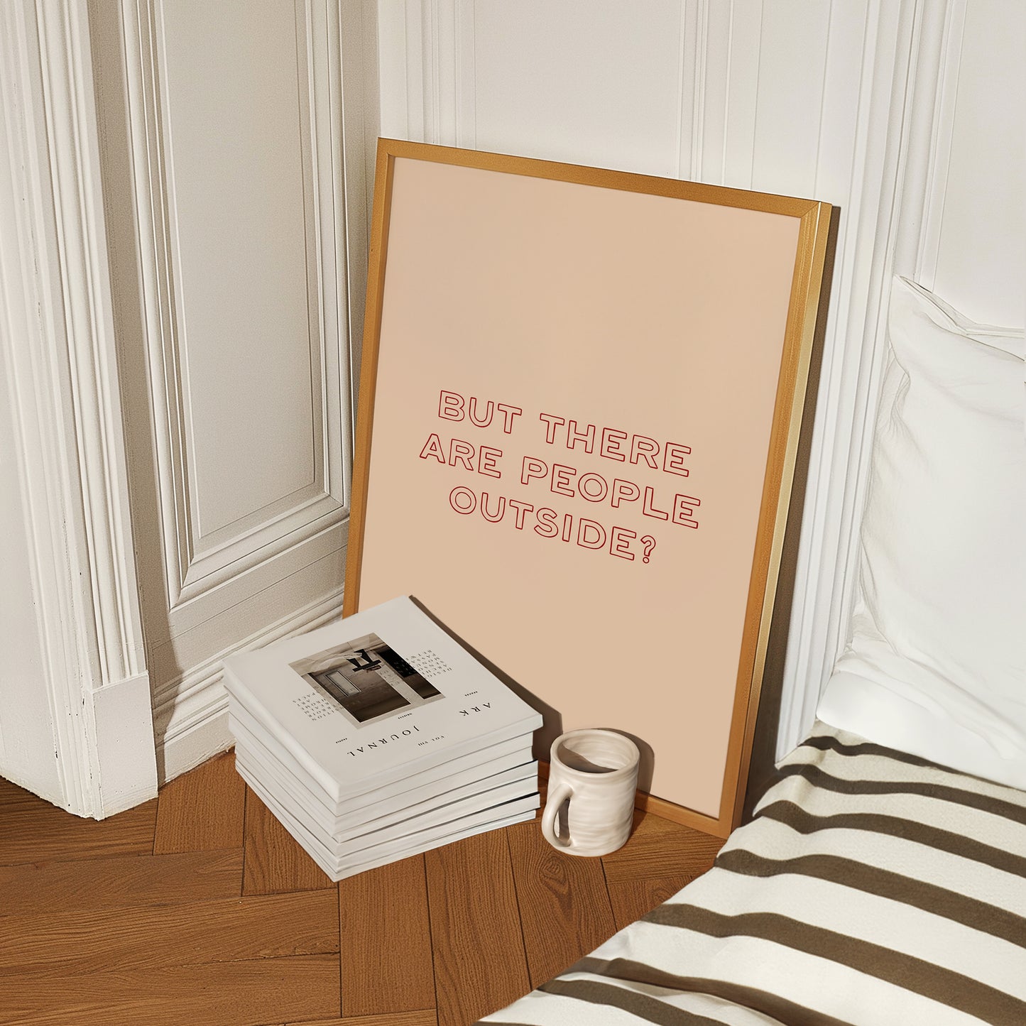 But There Are People Outside? Typography print