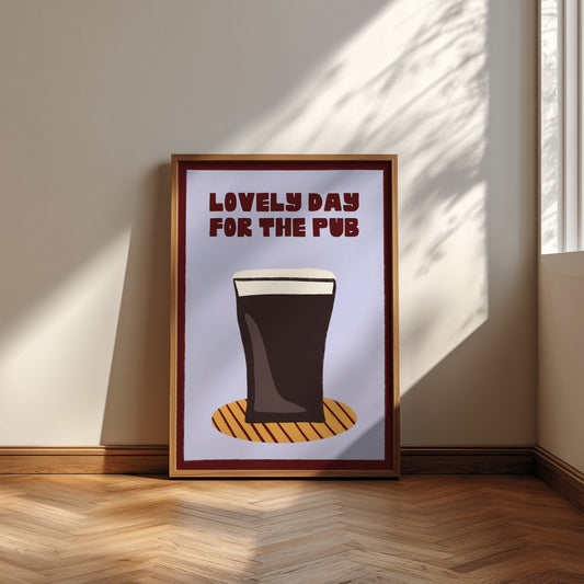 Lovely Day For The Pub print