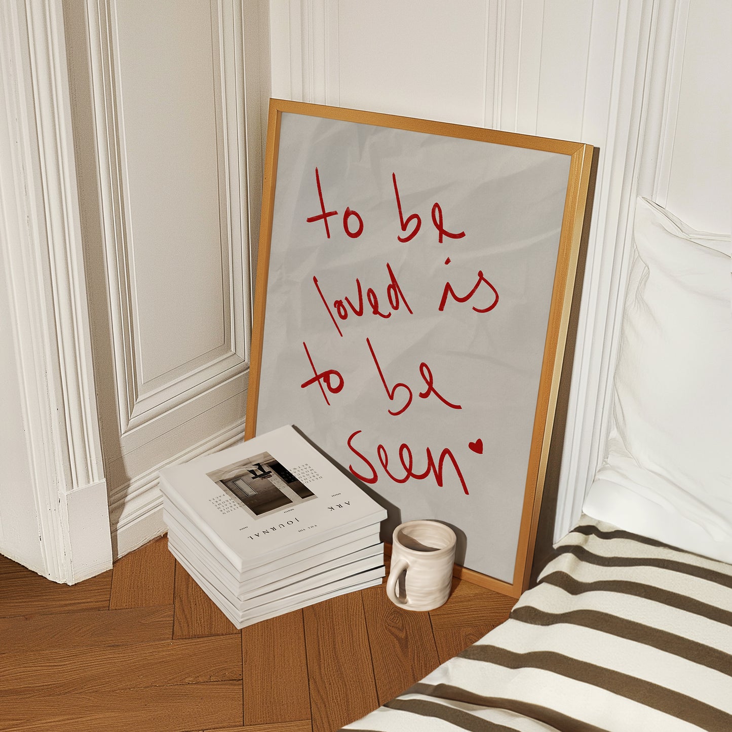To Be Loved Is To Be Seen Heartfelt Print