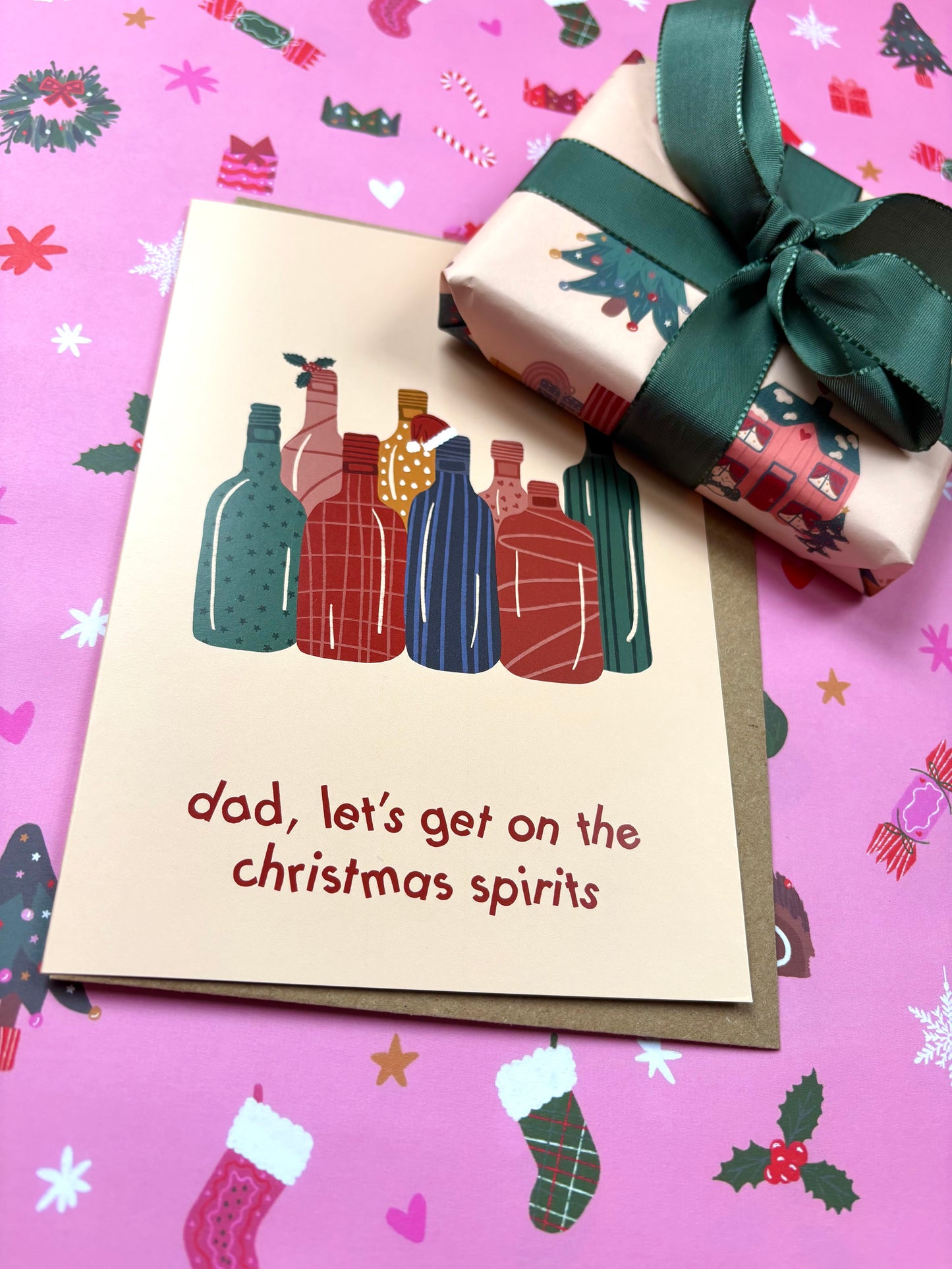 Dad, Let's Get On The Christmas Spirits Festive Card