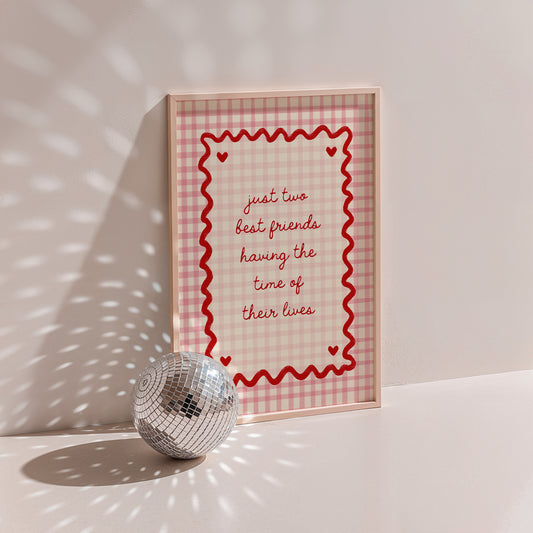 Just Two Best Friends Having The Time Of Their Lives Gingham Print