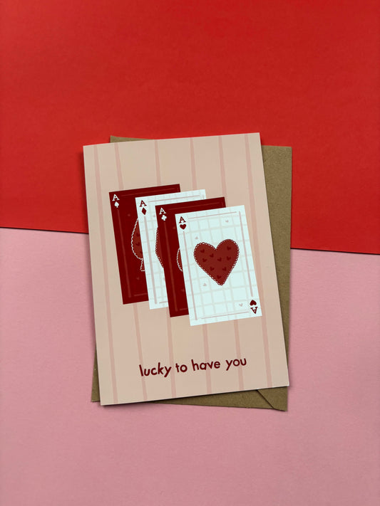 Lucky To Have You Romance Card