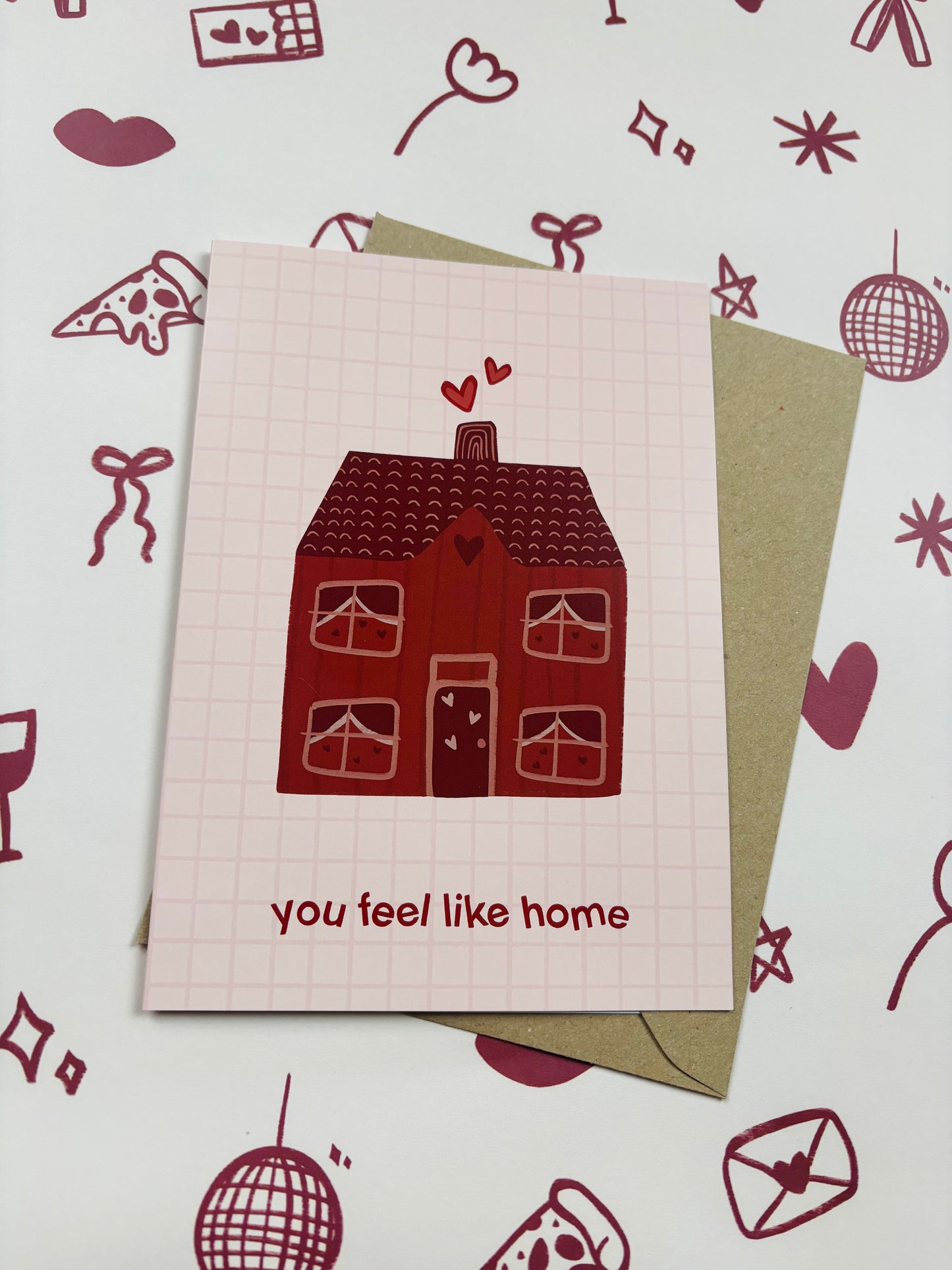 You Feel Like Home Romance Card
