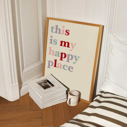 This is my Happy Place Positive Print