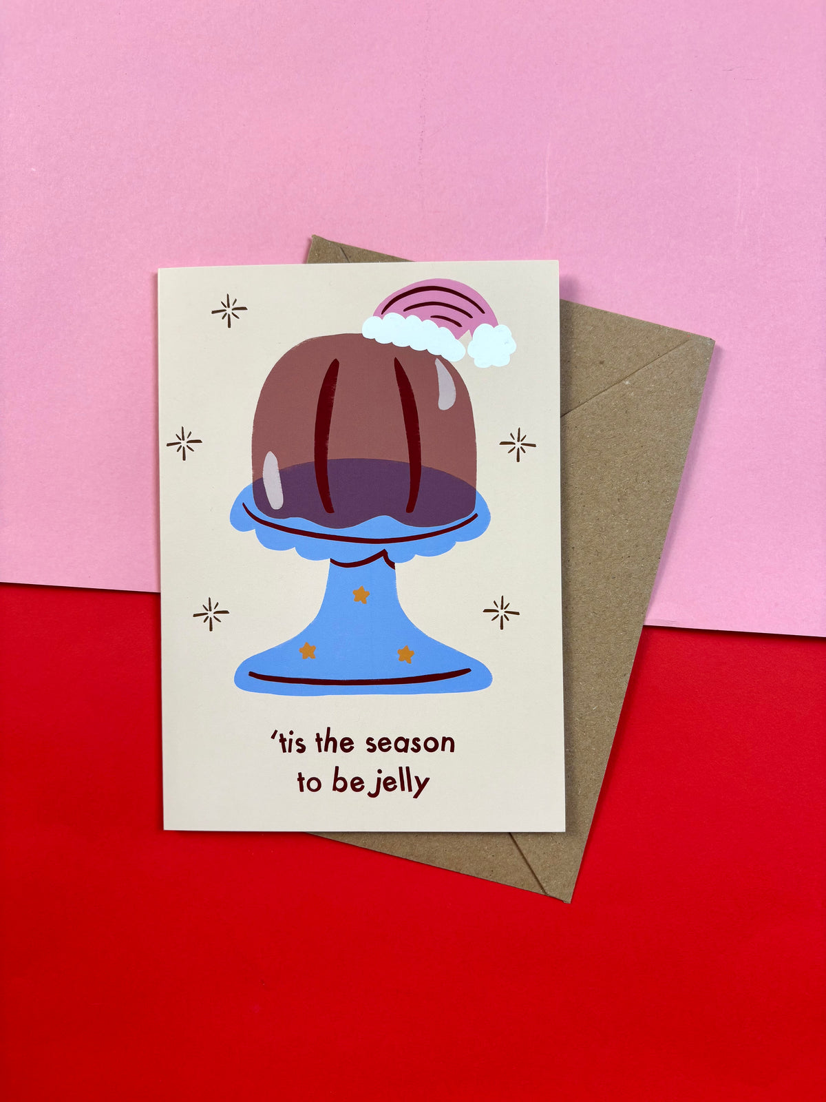 Tis' The Season To Be Jelly card