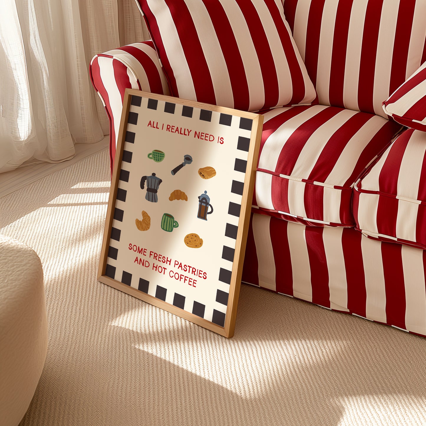 All I Really Need Is Some Fresh Pastries and Hot Coffee Print