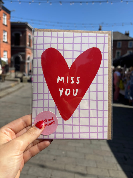 Miss You Heartfelt Card