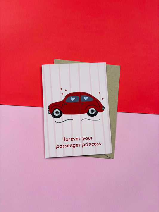 Forever Your Passenger Princess Romance Card