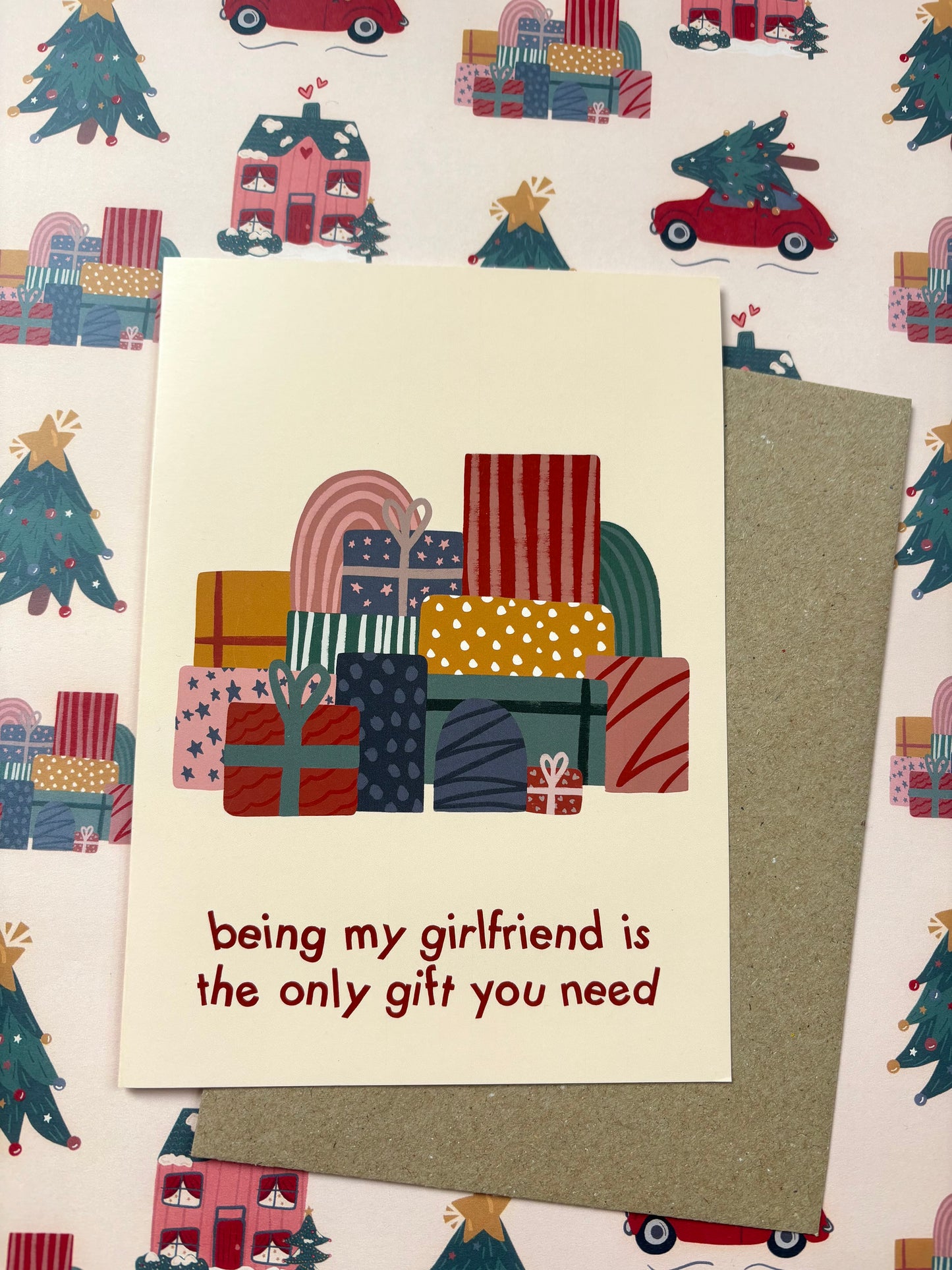 Being My Girlfriend Is The Only Gift You Need Festive Card