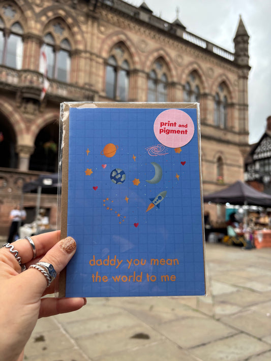 Daddy You Mean The World To Me Cute Planets Card