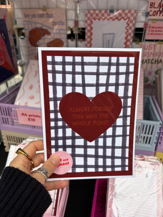 Almost Forgot This Was The Whole Point Checkered print