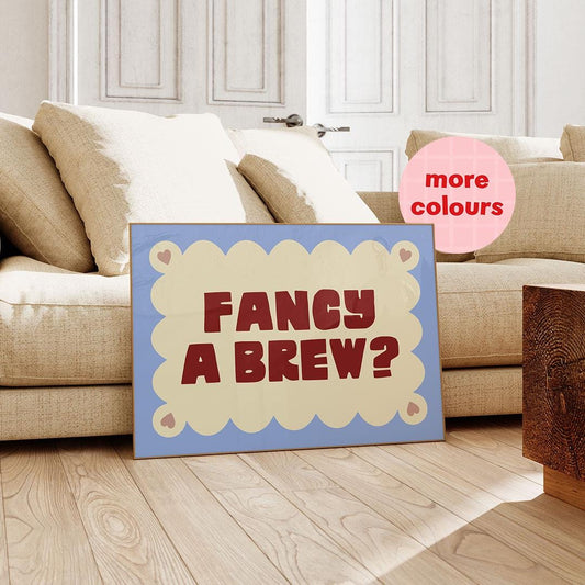 Fancy a Brew? Cute Hallway Print