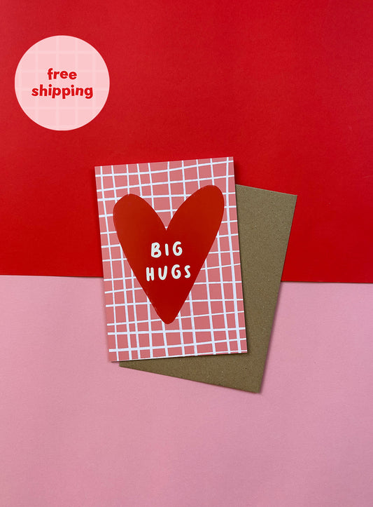 Big Hugs Heartfelt Card