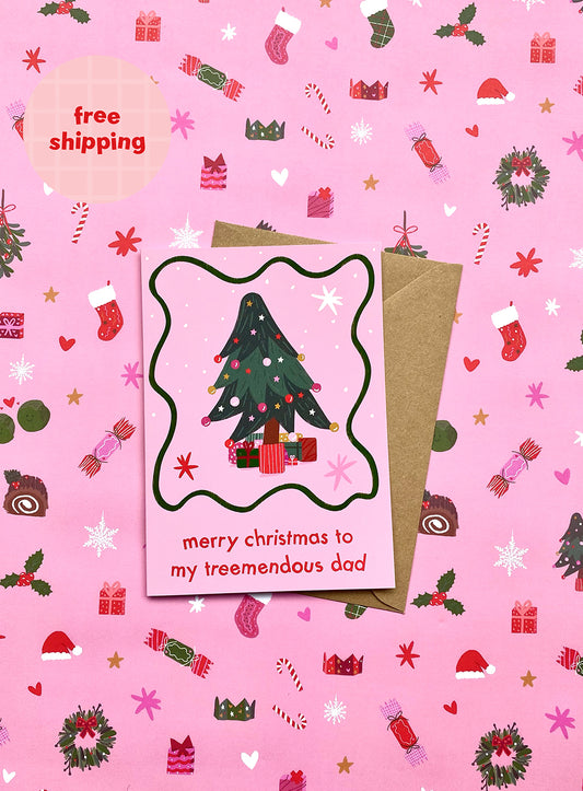 Merry Christmas To My Treemendous Dad Christmas Card