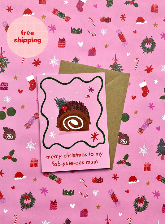 Merry Christmas To My Fab-Yule-ous Mum Christmas Card