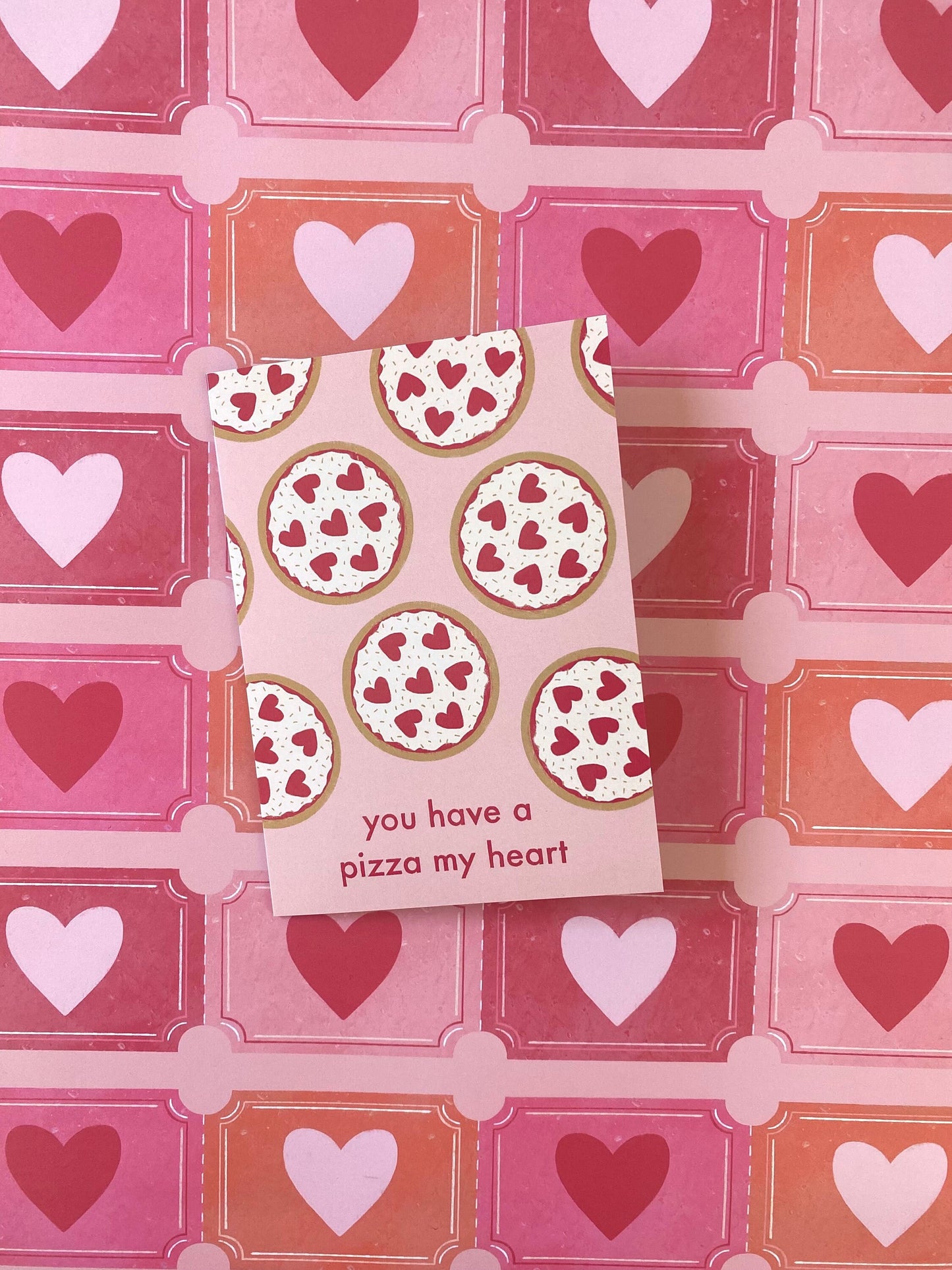 You Have A Pizza My Heart Romance Card