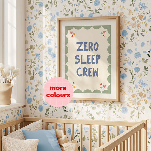 Zero Sleep Crew Nursery Print