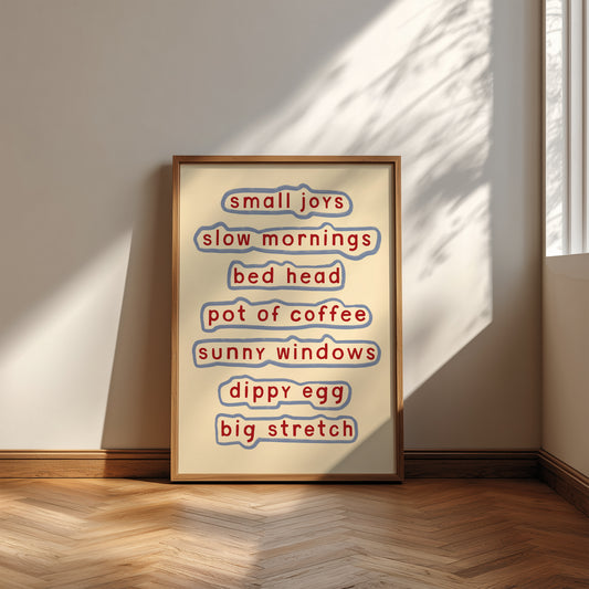 Small Joys print